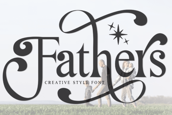 Fathers Font Review: The Ultimate Script for Elegant Branding