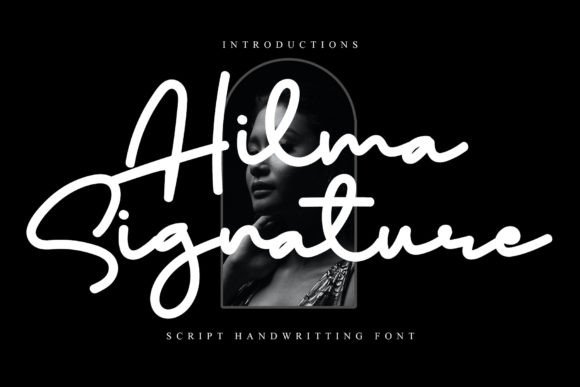 Launch Campaigns with Hilma Signature Script Font